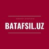 Лагатып тэлеграм-канала batafsil_uz_news — Ўзбекистон янгиликлари - Batafsil.uz