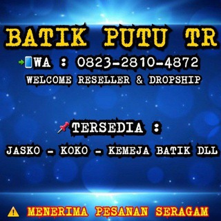 Logo saluran telegram batikpututr_jasko_koko — BATIK PUTU TR GBB (JASKO KOKO & BATIK)