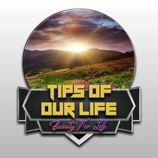 Logo of telegram channel beautyforlife — Tips Of Our Life 💁
