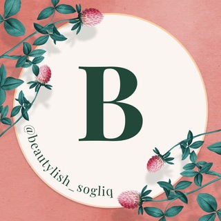 Telegram kanalining logotibi beautylish_sogliq — Beautylish_Соғлом бўлинг🍀