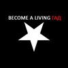 Логотип телеграм канала @becomealivinggad — ⛧BECOME A LIVING ГАД