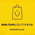 Logo saluran telegram bellabonda2 — Bella Thrift | ቤላ ቦንዳ #ቁጥር 2
