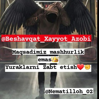 Telegram kanalining logotibi beshavqat_xayyot_azobi — Bᴇshavqᴀᴛ Xᴀʏʏᴏᴛ Aᴢᴏʙɪ