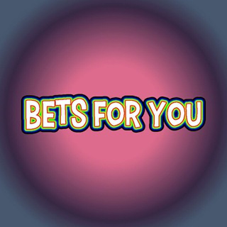 Логотип телеграм канала @bets_for_you7 — Ставки для Вас