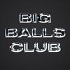 Логотип телеграм канала @bigballsclub1 — Big Balls Club