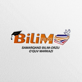 Telegram kanalining logotibi bilimorzuntm — 👩‍🎓 Samarqand Bilim Orzu 🕌
