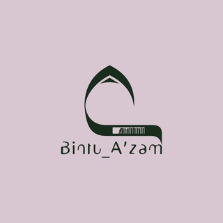 Telegram kanalining logotibi bintu_azamm — Bintu_A'zam