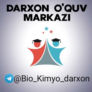 Telegram kanalining logotibi bio_kimyo_darxon — Bio_Kimyo_Darxon