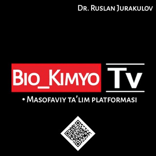 Telegram kanalining logotibi bio_kimyotv — "𝗕𝗶𝗼_𝗞𝗶𝗺𝘆𝗼𝗧𝗩" || 𝐃𝐫.𝐉𝐮𝐫𝐚𝐤𝐮𝐥𝐨𝐯