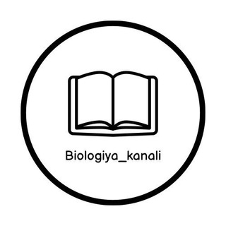 Telegram kanalining logotibi biologiya_kanal — BIOLOGIYA KANALI | Rasmiy