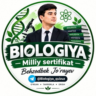 Telegram kanalining logotibi biologiya_quizuz — Biologiya Milliy sertifikat | Behzodbek Jo'rayev
