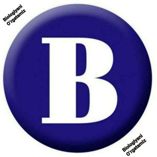 Telegram kanalining logotibi biologiyani_orgatamiz — Biologiyani|O‘rgatamiz