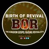Logo of telegram channel birthofrevival — BIRTH Of Revival 🔥