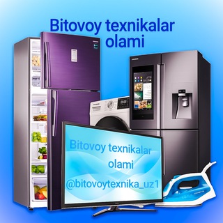 Telegram kanalining logotibi bitovoytexnika_uz1 — Bitovoy texnikalar olami