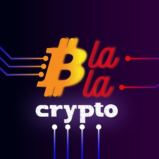 Логотип телеграм канала @bla_bla_crypto — BlaBlaCrypto