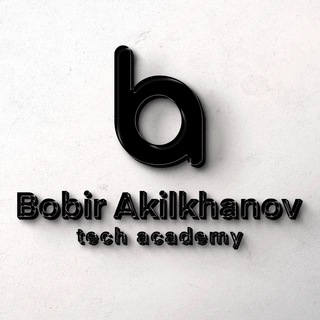 Логотип телеграм канала @bobirakilkhanovacademy — Bobir Akilkhanov Tech Academy