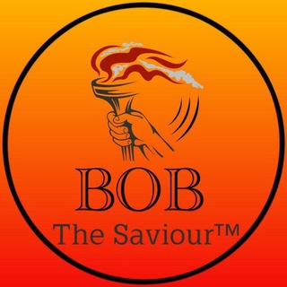 Logo of telegram channel bobthesaviour — BOB👉(The Saviour™)