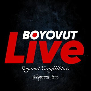Telegram kanalining logotibi boyovut_live — Boyovut Live 🔴 Расмий Канал