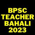 Logo saluran telegram bpsc_teacher_school_bihar_police — BPSC Teacher School Bihar Police PRT TGT अध्यापक Bahali Bharti