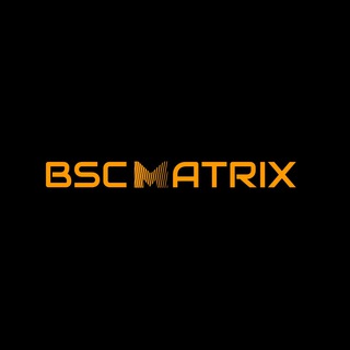 Logo of telegram channel bscmatrixanouncement — BSC MATRIX ANOUNCEMENT