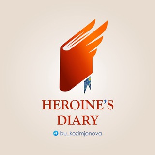 Telegram kanalining logotibi bu_kozimjonova — "Heroine's diary"