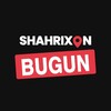 Telegram kanalining logotibi bugun_shahrixon — ШАХРИХОН БУГИН
