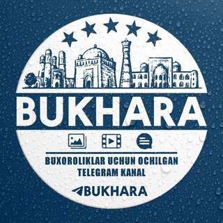 Telegram kanalining logotibi bukhara — BUKHARA | BUXOROLIKLAR | Расмий кана️л