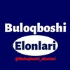 Telegram channel БУЛОҚБОШИ ЭЛОНЛАРИ | BULOQBOSHI ELONLARI logo