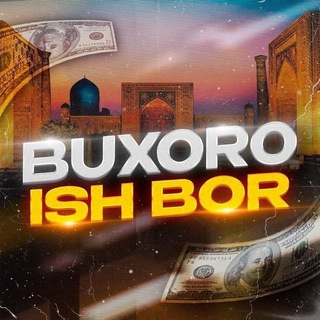 Logo saluran telegram buxoro_ish_bor_buxoroda_ishbor — BUXORODA ISH BOR 📣