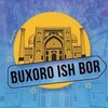Telegram kanalining logotibi buxoroda_ish_vakansiya — Бухоро Ишбор 🇺🇿