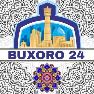 Telegram kanalining logotibi buxoroliklar_buhoro_bukhara_news — BUXORO 24