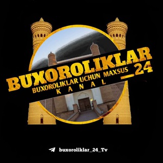 Telegram kanalining logotibi buxoroliklar_buhoro24 — BUXOROLIKLAR_uz | Расмй канал