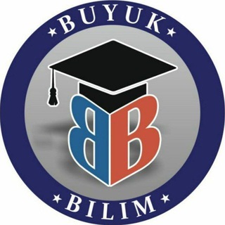 Telegram kanalining logotibi buyuk_bilim — Buyuk Bilim | Rasmiy