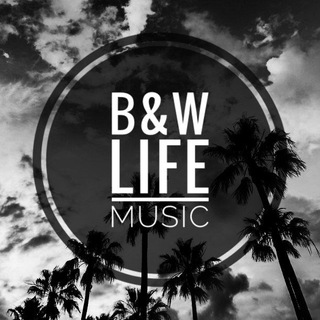 Логотип телеграм канала @bwlifem — B&W Life Music🌴