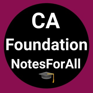 टेलीग्राम चैनल का लोगो ca_foundation_notesforall — CA Foundation NotesforAll✅