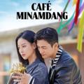 Logo saluran telegram cafe_minamdang_now — Cafe Minamdang (Sub Indo)