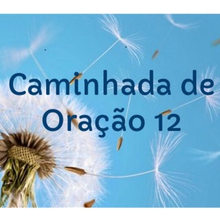 Logotipo do canal de telegrama caminhandoeorando - CAMINHADA DE ORAÇÃO 12