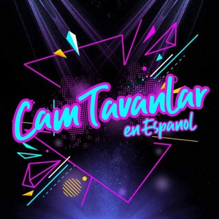 Logotipo del canal de telegramas camtavanlarsubenespanol - Cam Tavanlar en español 💎🍎