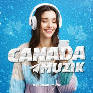 Telegram kanalining logotibi canada_muzik — Canada Muzik 🇨🇦