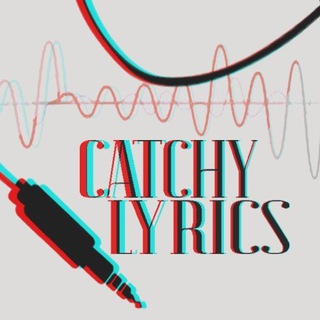 Логотип телеграм канала @catchylyrics — Catchy lyrics 🤘( Английский. Песни. Фан)