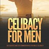Логотип телеграм канала @celybat33 — CELIBACY (Жизнь без секса и онанизма)