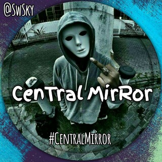 Logo of telegram channel centralmirror — [#CenTral MirRor]