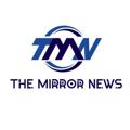Telegram kanalining logotibi cfapressasia — The Mirror News