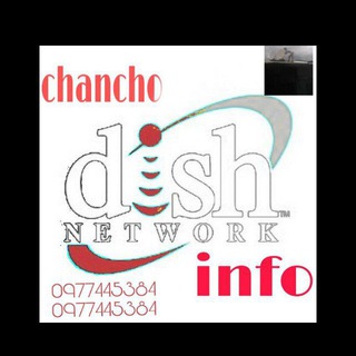 የቴሌግራም ቻናል አርማ chanchodishinfo — CHANCHO DISH INFO