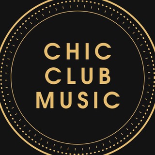 Логотип телеграм канала @chic_club_music — Chic club music