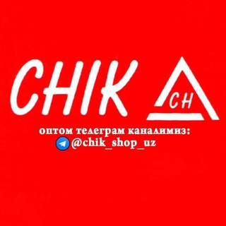 Логотип телеграм канала @chik_shop_uz — chik_shop_uz