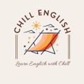 Logo saluran telegram chillenglishx — Chill English by Schoolfess