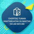Logo saluran telegram chortoqtumanxtb — Chortoq tuman maktabgacha va maktab ta`lim bo'limi