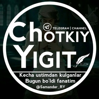 Telegram kanalining logotibi chotkiy_yigit — CHOTKIY_YIGIT