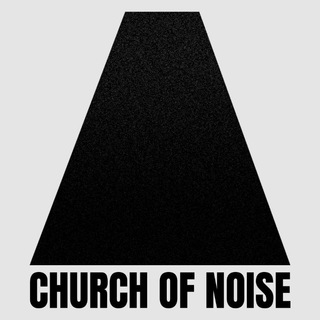 Логотип телеграм канала @churchofnoise — Church of Noise